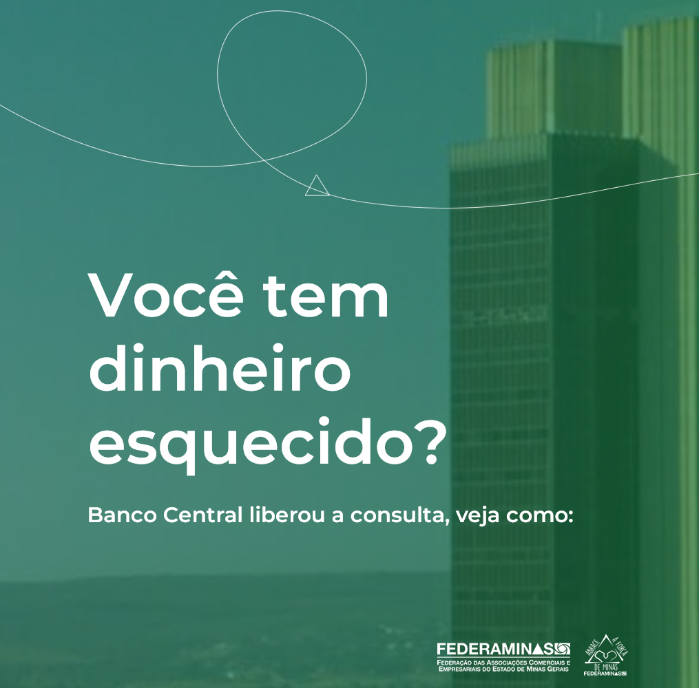 Você Tem Dinheiro Esquecido? O Banco Central Liberou As Consultas ...