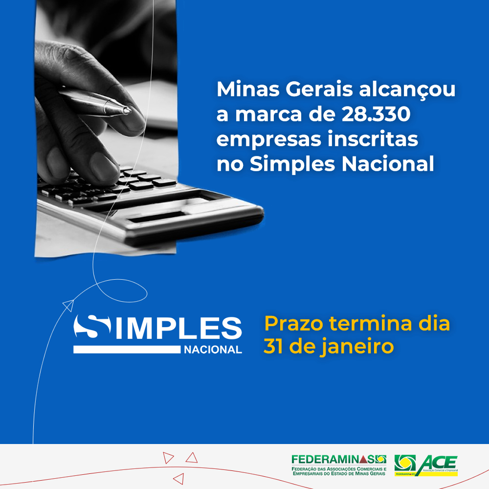 Minas é O Segundo Estado Com Mais Pedidos De Adesão Do Simples Nacional Federaminas 9394